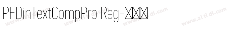 PFDinTextCompPro Reg字体转换